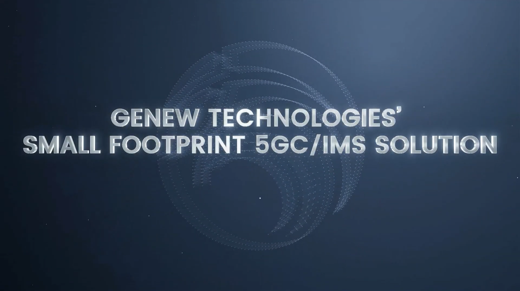 MWC 2023︱ Genew Technologies’ small footprint 5GC/IMS solution
